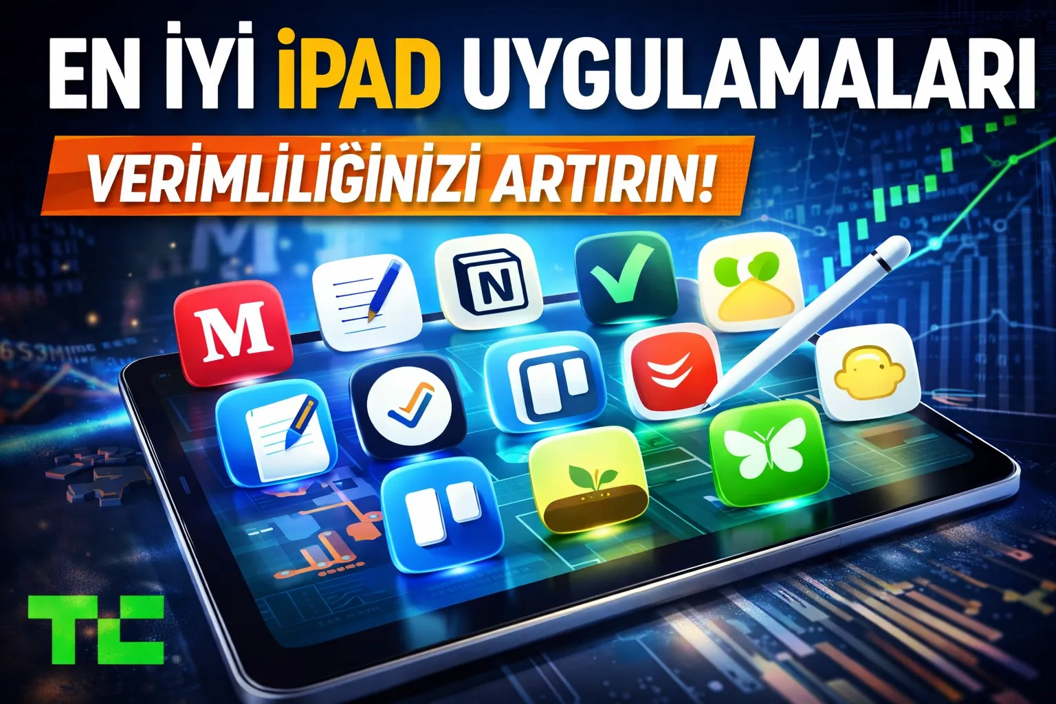 Hayatınızı Kolaylaştıracak ve Verimliliğinizi Artıracak En İyi iPad Uygulamaları 2026