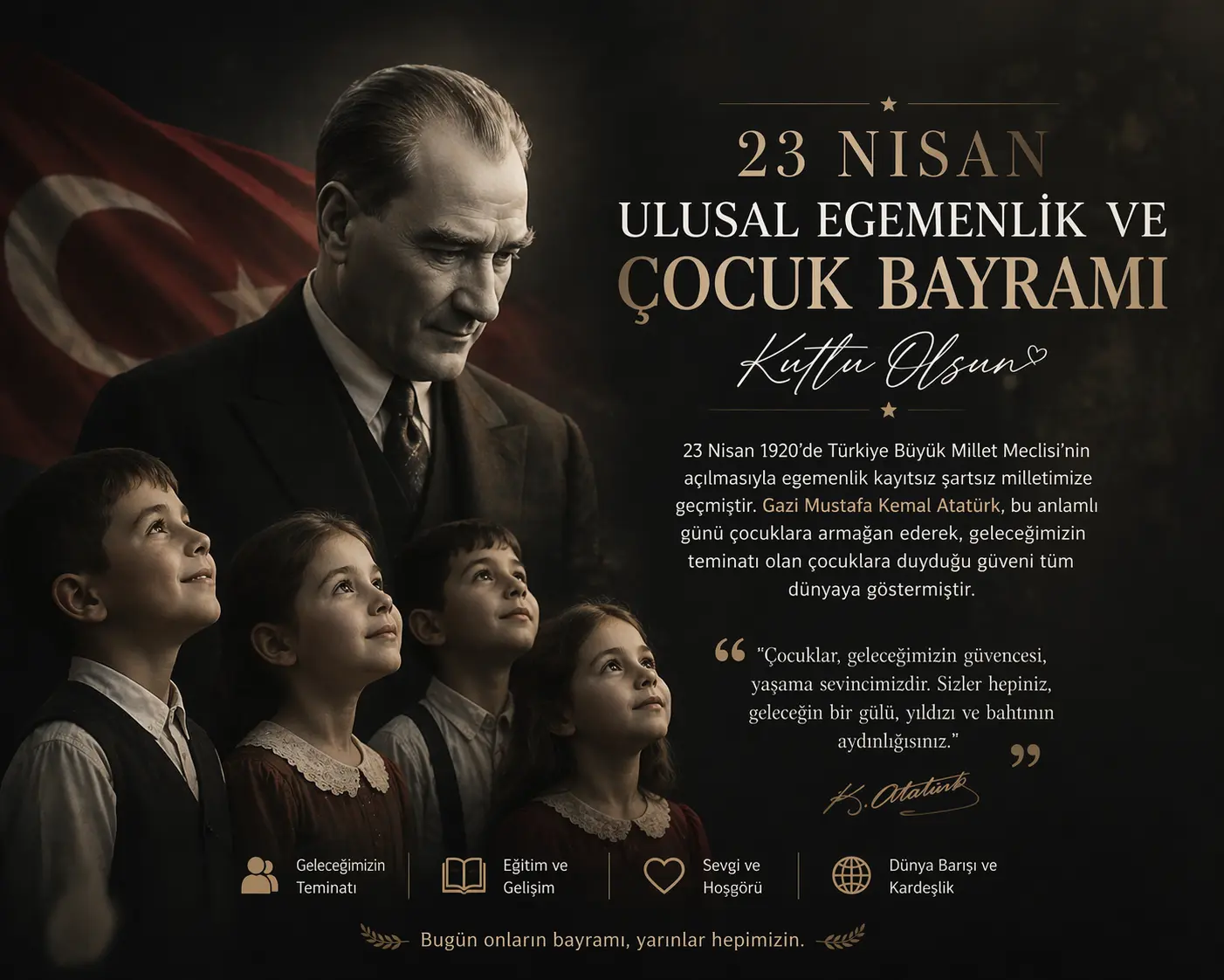 23 Nisan Ulusal Egemenlik ve Çocuk Bayramı’nın Önemi